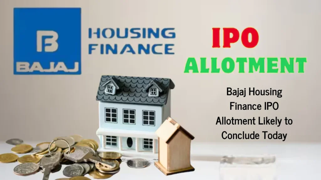 Bajaj Housing Finance IPO Share Allotment Likely to Be Finalized Today; How to Check Allotment Status