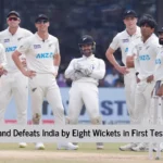 New Zealand Secures First Test Win in India Since 1988 with Eight-Wicket Victory